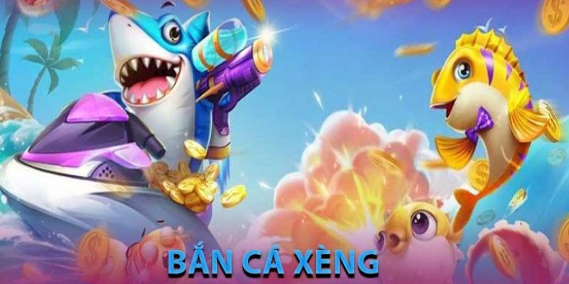 Bắn Cá Xèng APK – Siêu Phẩm Nổi Danh Có Lượt Truy Cập Top